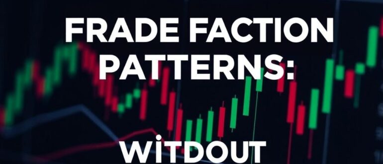 Паттерны Price Action: торговля без индикаторов — искусство чтения рынка по реальности свечей